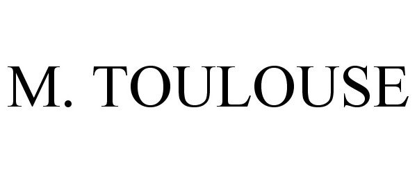  M. TOULOUSE