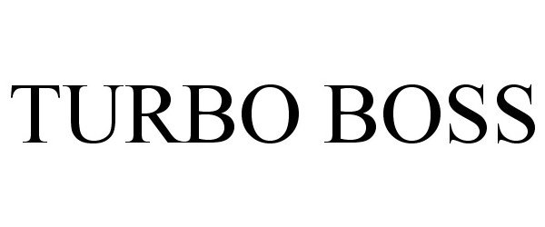 Trademark Logo TURBO BOSS
