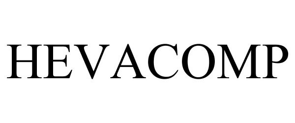 Trademark Logo HEVACOMP