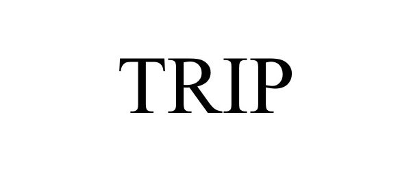 Trademark Logo TRIP