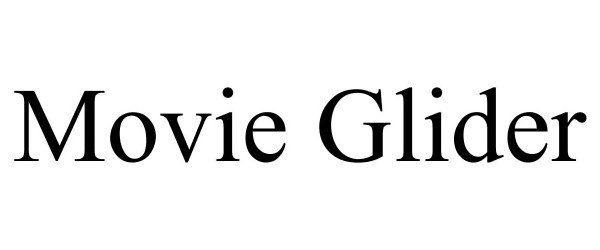  MOVIE GLIDER