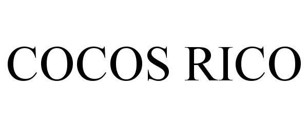 Trademark Logo COCOS RICO