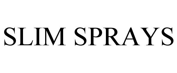 Trademark Logo SLIM SPRAYS