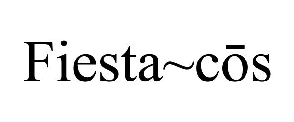 Trademark Logo FIESTA~COS