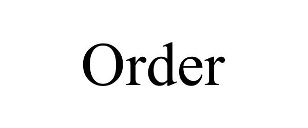 Trademark Logo ORDER