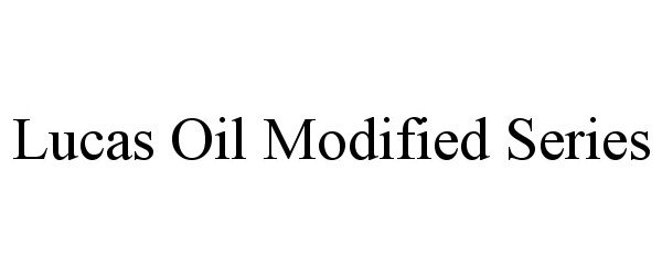  LUCAS OIL MODIFIED SERIES