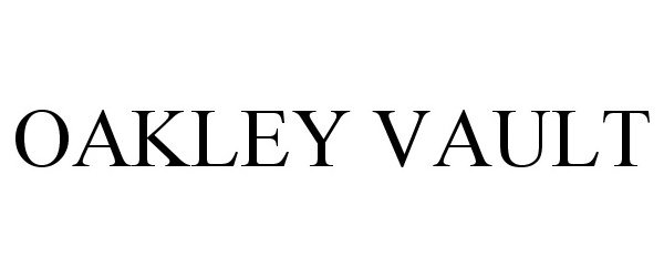  OAKLEY VAULT