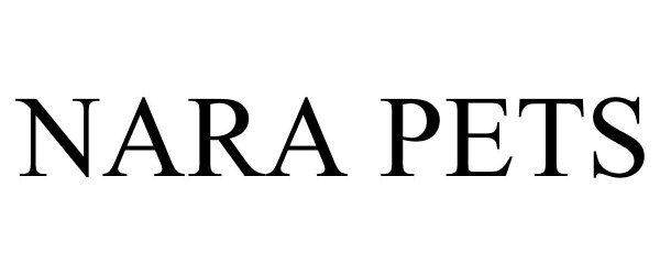 Trademark Logo NARA PETS