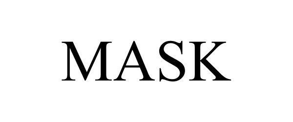 Trademark Logo MASK