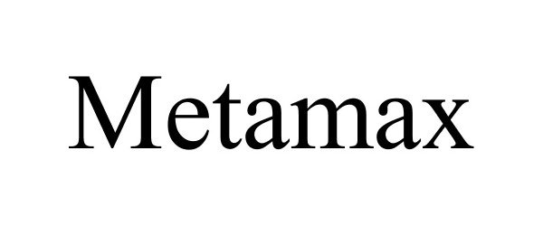 Trademark Logo METAMAX