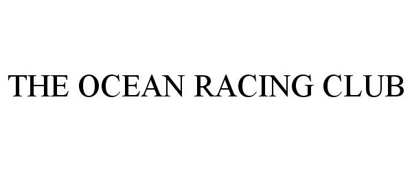  THE OCEAN RACING CLUB