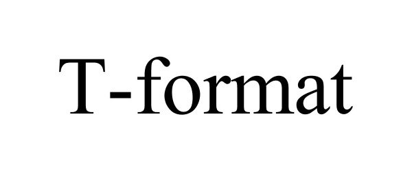  T-FORMAT