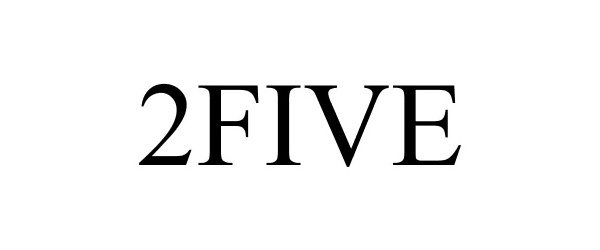 Trademark Logo 2FIVE