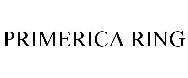 Trademark Logo PRIMERICA RING