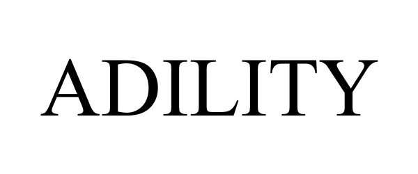 Trademark Logo ADILITY