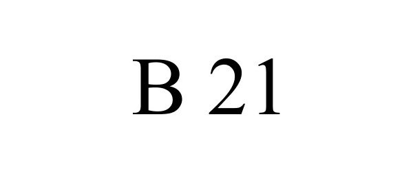  B 21