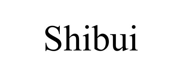 SHIBUI