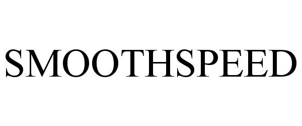 Trademark Logo SMOOTHSPEED