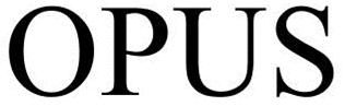 Trademark Logo OPUS