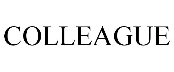 Trademark Logo COLLEAGUE