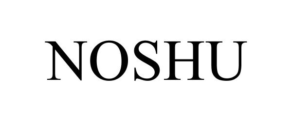 Trademark Logo NOSHU