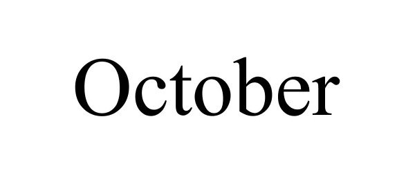 OCTOBER