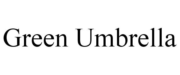 Trademark Logo GREEN UMBRELLA