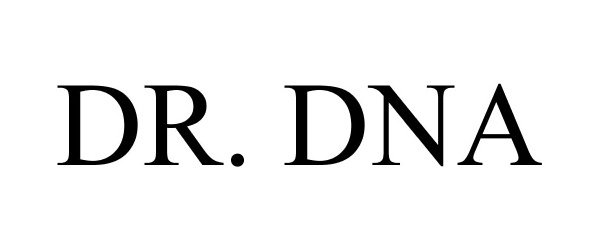 Trademark Logo DR. DNA