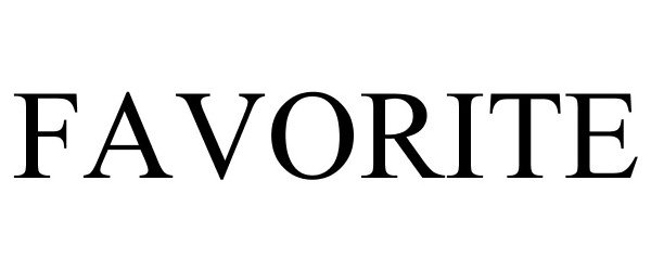 Trademark Logo FAVORITE