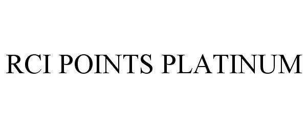  RCI POINTS PLATINUM