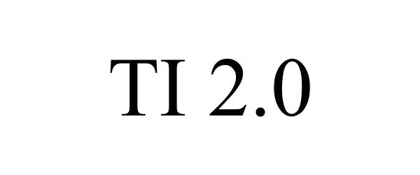  TI 2.0