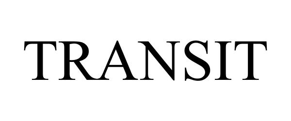 Trademark Logo TRANSIT