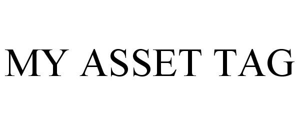  MY ASSET TAG