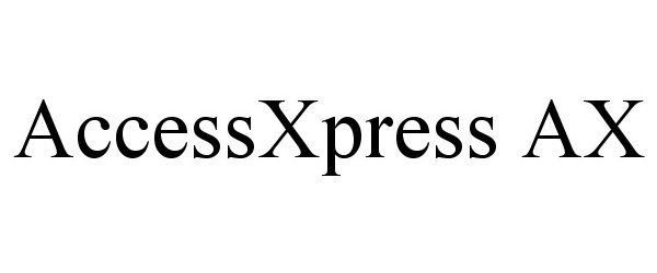 Trademark Logo ACCESSXPRESS AX