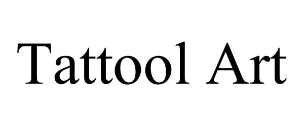 Trademark Logo TATTOOL ART