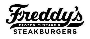 FREDDY'S FROZEN CUSTARD &amp; STEAKBURGERS