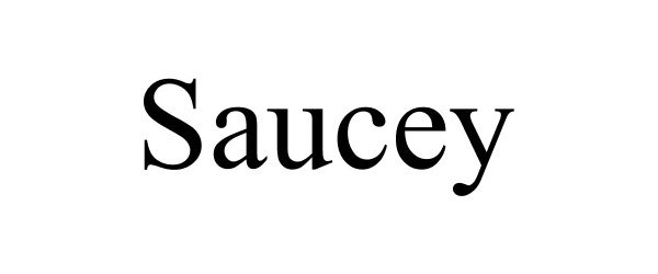 Trademark Logo SAUCEY