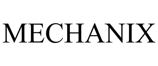 Trademark Logo MECHANIX