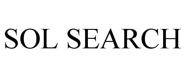 Trademark Logo SOL SEARCH