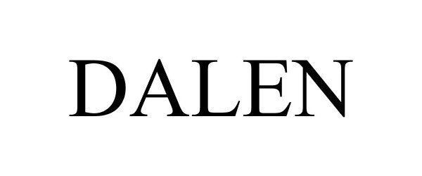 Trademark Logo DALEN