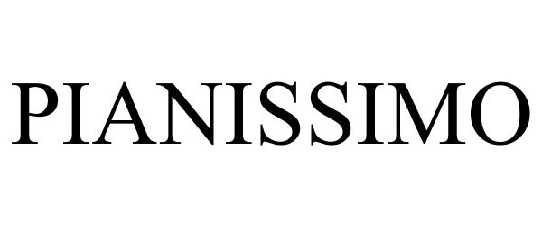 Trademark Logo PIANISSIMO