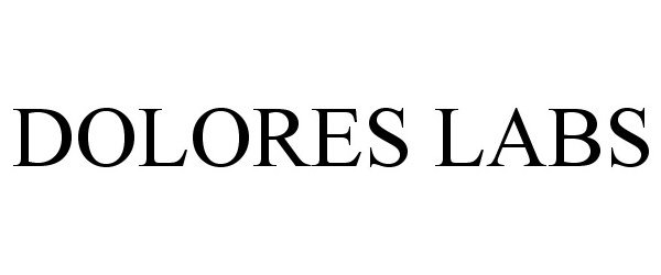 Trademark Logo DOLORES LABS