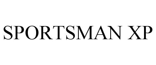 Trademark Logo SPORTSMAN XP