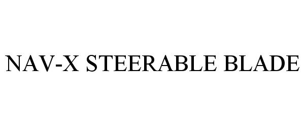 Trademark Logo NAV-X STEERABLE BLADE