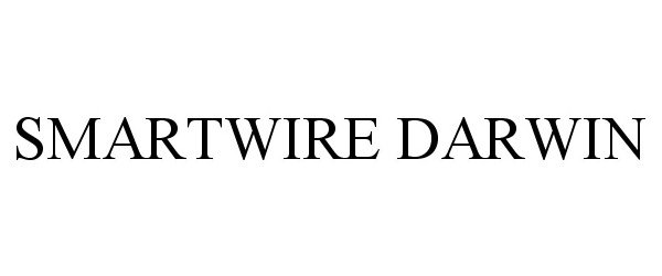 Trademark Logo SMARTWIRE DARWIN