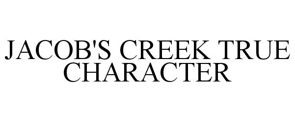  JACOB'S CREEK TRUE CHARACTER