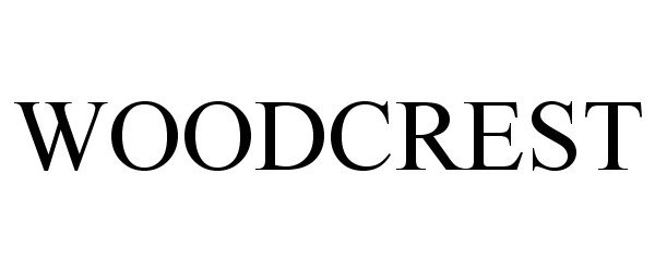 Trademark Logo WOODCREST