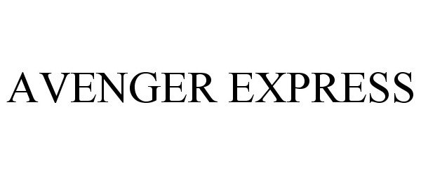 Trademark Logo AVENGER EXPRESS
