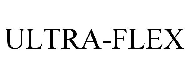 Trademark Logo ULTRA-FLEX