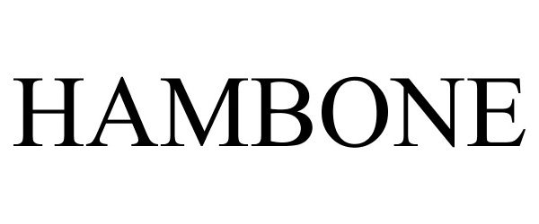 Trademark Logo HAMBONE